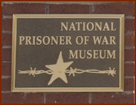 National Prisoner of War Museum Placard